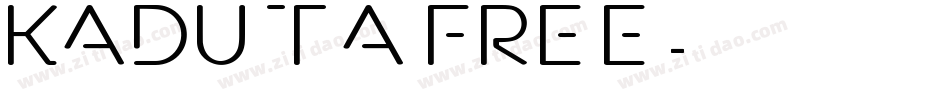 Kaduta FREE字体转换